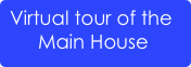 Virtual tour of the Main House
